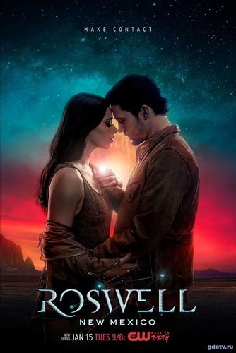 Розуэлл, Нью-Мексико (Сериал 2019) онлайн Все Серии