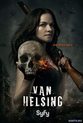 Ван Хельсинг / Van Helsing (1-2 сезон) все серии (2017) Сериал онлайн бесплатно