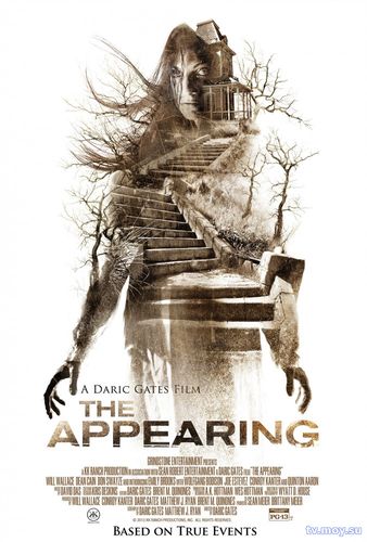 Появление / The Appearing (2014) Фмльм онлайн бесплатно